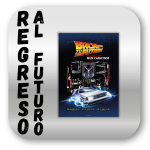 REGRESO AL FUTURO